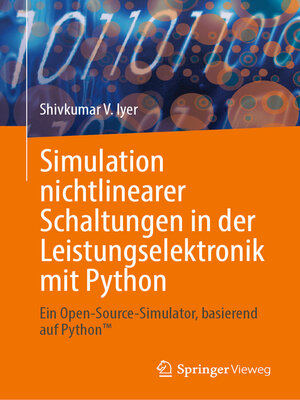 cover image of Simulation nichtlinearer Schaltungen in der Leistungselektronik mit Python